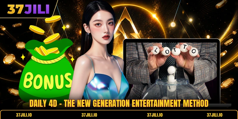 Daily 4D - The New Generation Entertainment Method