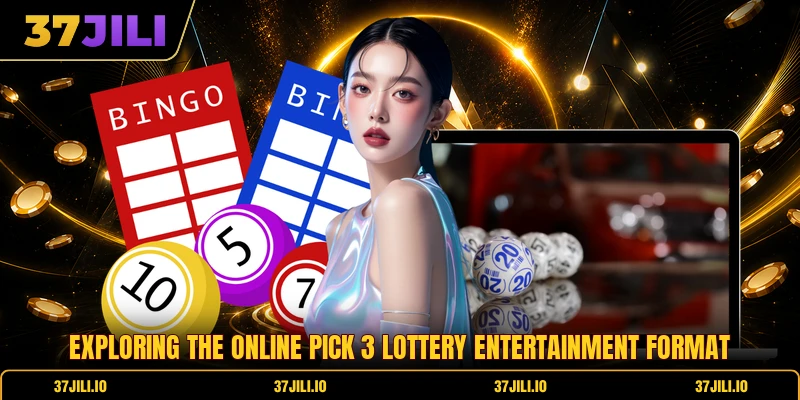 Exploring the online pick 3 lottery entertainment format