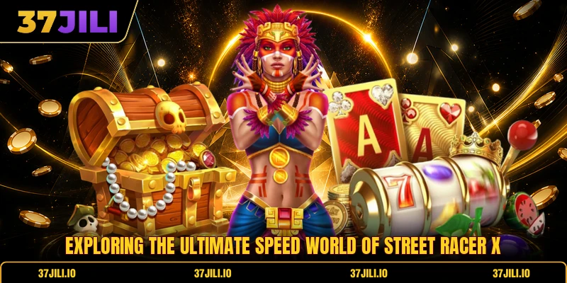 Exploring the ultimate speed world of street racer X