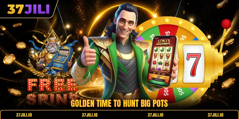 Golden time to hunt big pots
