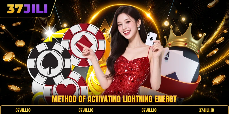 Method of activating lightning energy Method of activating lightning energy