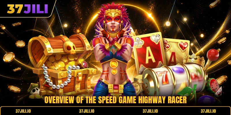 Overview of the speed game highway racer