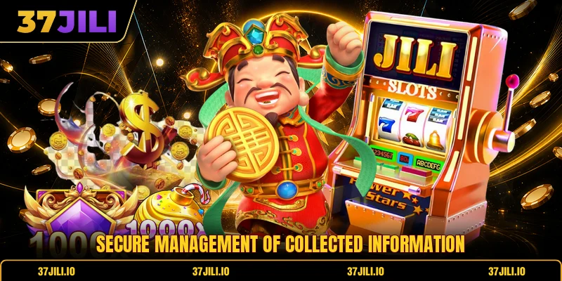 Secure management of collected information