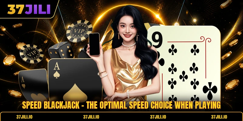 Speed Blackjack - The Optimal Speed Choice When Playing